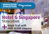 3 Reasons For A Staycay At Hotel G